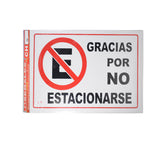 LETRERO ACRILICO 1 CARA 30X20 GRACIAS POR NO ESTACIONARSE SEÑALES