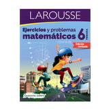 LIBRO EJERCICIOS Y PROBLEMAS MATEMATICOS 6 EDICIONES LAROUSSE MNK